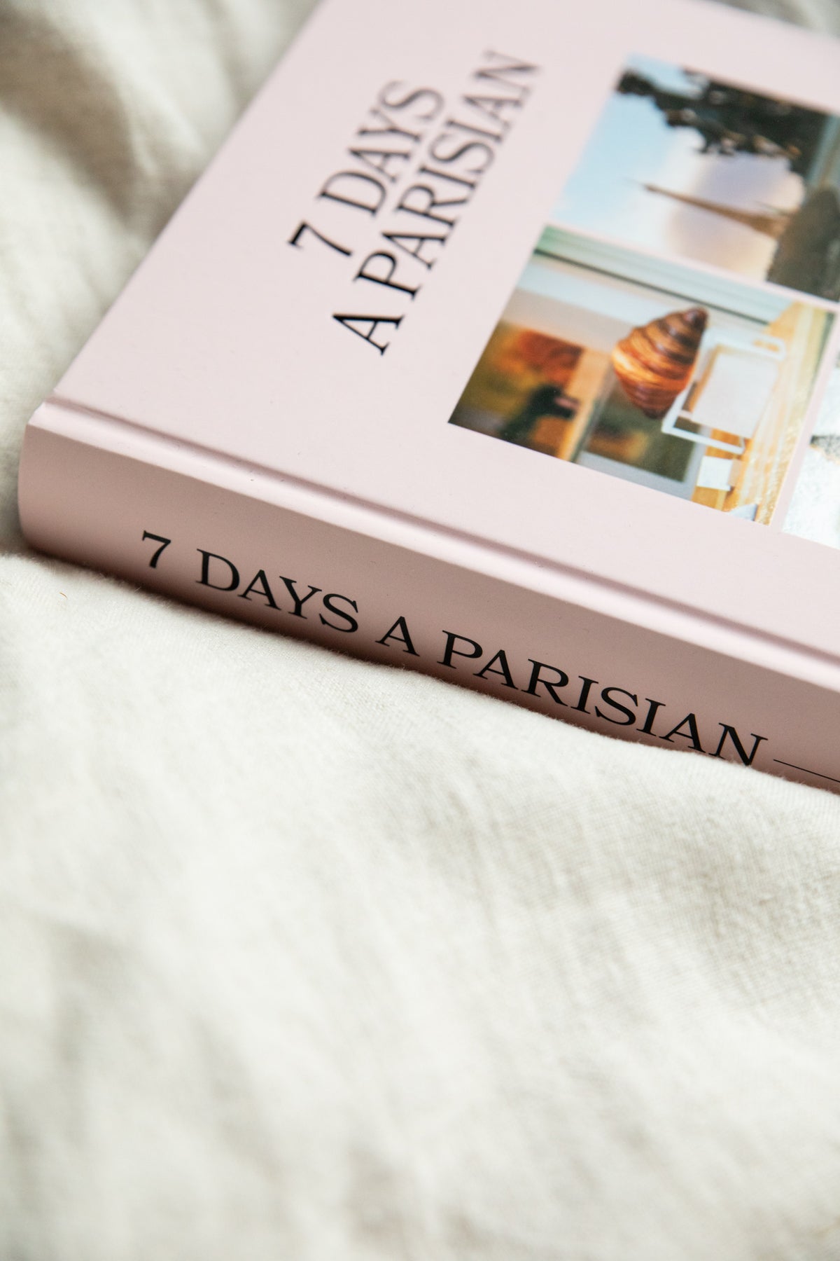 7 Days a Parisian (Signed by the Author)
